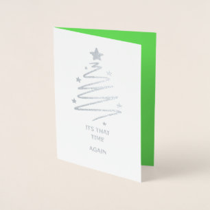 Tarjeta Con Relieve Metalizado Es ese momento otra vez con árbol plateado
