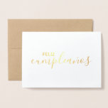 Tarjeta Con Relieve Metalizado Feliz Cumpleaños Elegant Spanish Happy Birthday<br><div class="desc">This elegant happy birthday card is perfect for Spanish speakers,  students,  and teachers! The phrase "feliz cumpleaños" is in real gold foil,  in a combination of block and script brush handwritten-style lettering. The inside of the card is blank for your personal message.</div>
