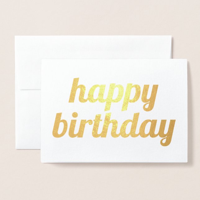 Tarjeta Con Relieve Metalizado Feliz cumpleaños, simple caligrafía Gold (Anverso con sobre)