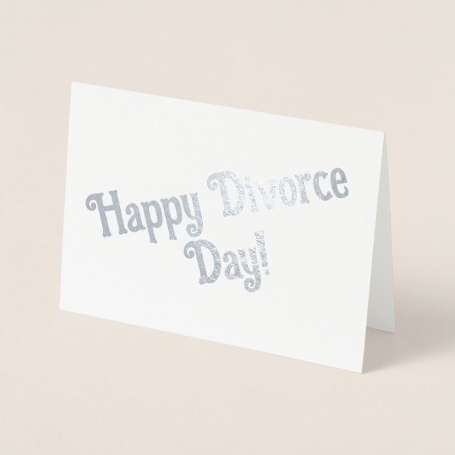Tarjeta Con Relieve Metalizado ¡Feliz día de divorcio! (Anverso)