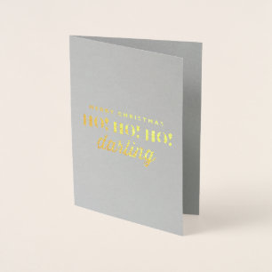 Tarjeta Con Relieve Metalizado ¡Feliz Navidad Ho! ¡Ho! ¡Ho! Darling