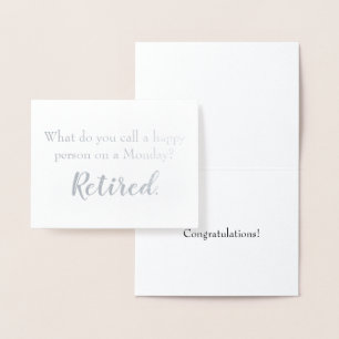 Tarjeta Con Relieve Metalizado Funny Jubilación Jubilación Feliz Persona el Lunes