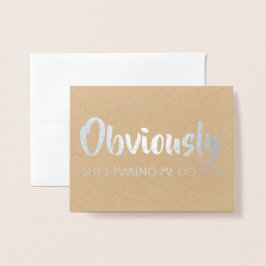 Tarjeta Con Relieve Metalizado Gracioso Groomsman o el mejor hombre - Obviamente