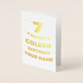 Tarjeta Con Relieve Metalizado Happy Golden Birthday, 7th Birthday Gold Foil Card