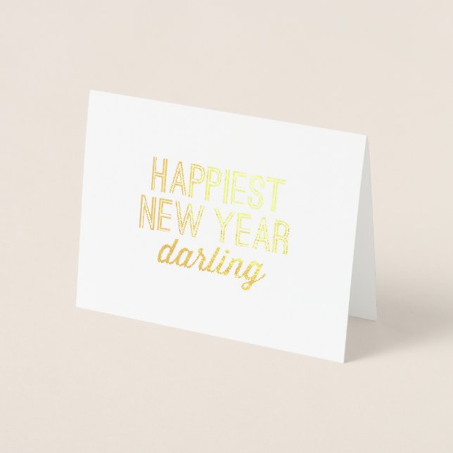 Tarjeta Con Relieve Metalizado Moda más feliz Año Nuevo Darling Holiday (Anverso)