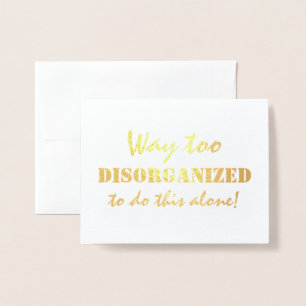 Tarjeta Con Relieve Metalizado Muy desorganizada, graciosa dama de honor