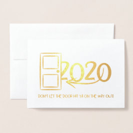 Tarjeta Con Relieve Metalizado ¡No dejes que la puerta te golpee en la salida! Añ