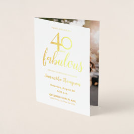 Tarjeta Con Relieve Metalizado Oro 40 y fabulosa foto de cumpleaños 40