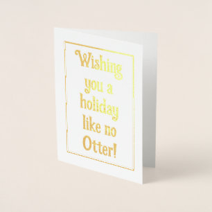 Tarjeta Con Relieve Metalizado Otter de vacaciones