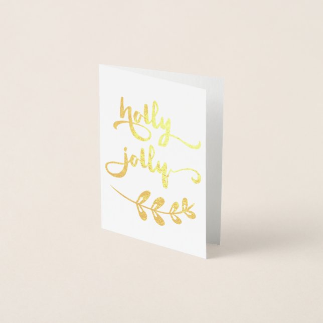 Tarjeta Con Relieve Metalizado Relieve metalizado dorado Holly Jolly Navidades No (Anverso)