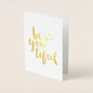 Tarjeta Con Relieve Metalizado sé tu hermosa tarjeta de Relieve metalizado dorado