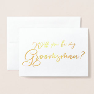 Tarjeta Con Relieve Metalizado ¿Serás mi caligrafía de moda Groomsman?