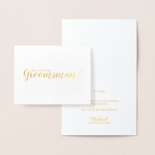 Tarjeta Con Relieve Metalizado ¿Serás Mi Groomsman? Oro de guión moderno