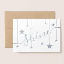 Tarjeta Con Relieve Metalizado SHINE Suspenden Estrellas Felicitaciones Script Re