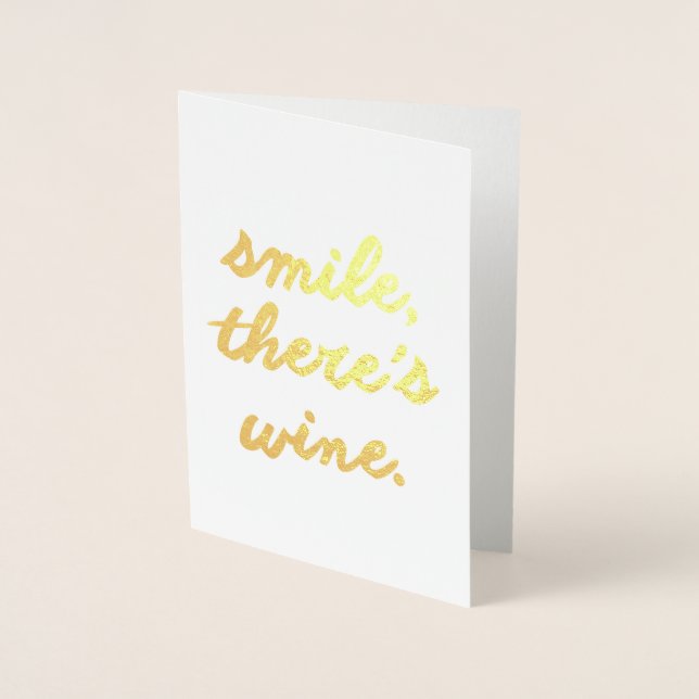 Tarjeta Con Relieve Metalizado Sonríe, hay vino (Anverso)