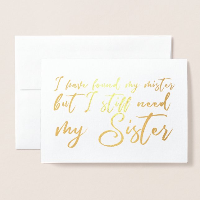 Tarjeta Con Relieve Metalizado Todavía necesito la propuesta de mi hermana novia (Anverso con sobre)