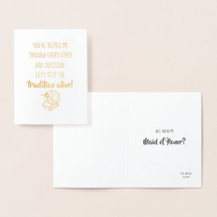 Tarjeta Con Relieve Metalizado Tradición viva Funny Bridesmaid o empleada de hono