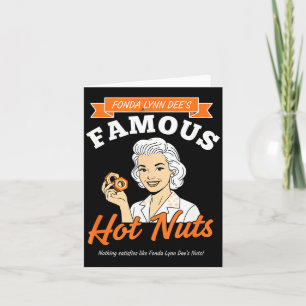 Tarjeta Conciencia Fonda Lynn Dee's Famous Hot Nuts Retro