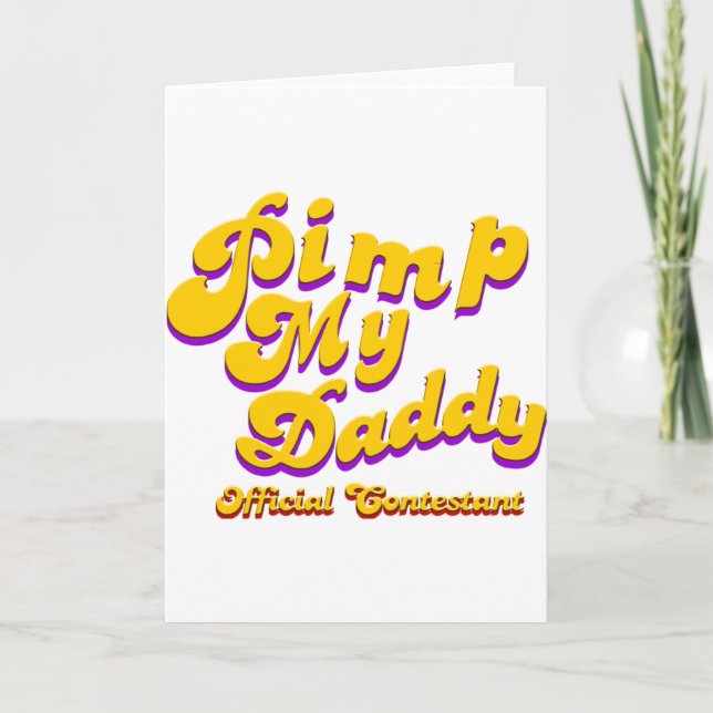Tarjeta Concurso oficial de Pimp My Daddy (Anverso)
