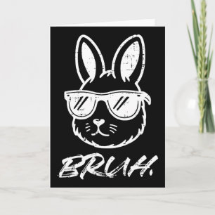 Tarjeta Conejo de Pascua Bruh Sungles Meme Divertido Hombr