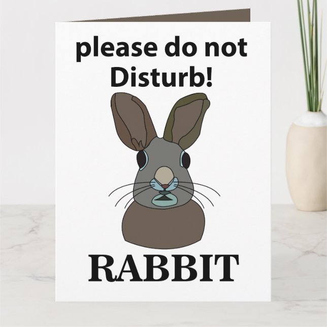 Tarjeta Conejo Por Favor No Molestar Conejo Divertido (Anverso)