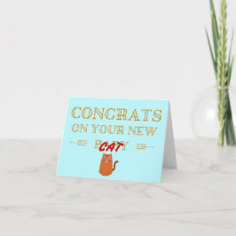 Tarjeta ¡Congrats en su nuevo b-gato!