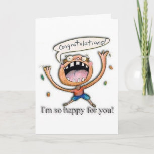 Tarjeta ¡Congrats! ¡Soy tan feliz para usted!