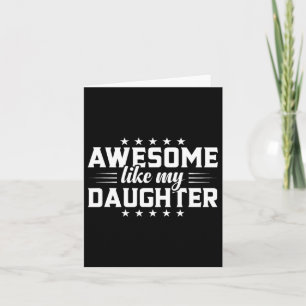 Tarjeta Conmovedor Papá Hija Increíble Como Mi Hija