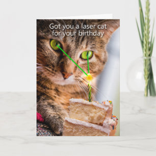 Tarjeta Conseguido le un gato del laser para su cumpleaños
