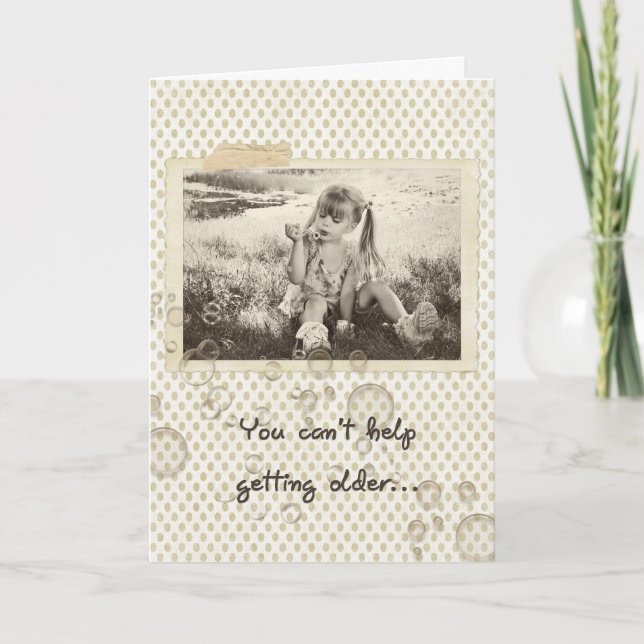 Tarjeta Conseguir un cumpleaños mayor (Anverso)