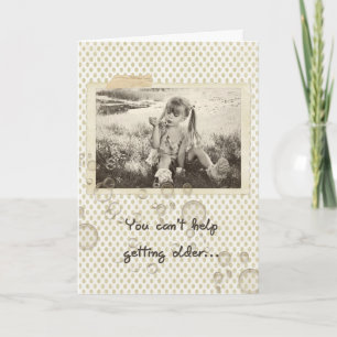 Tarjeta Conseguir un cumpleaños mayor