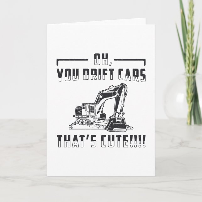 Tarjeta Construction Worker Excavator Drift Cars Cute Dig (Anverso)