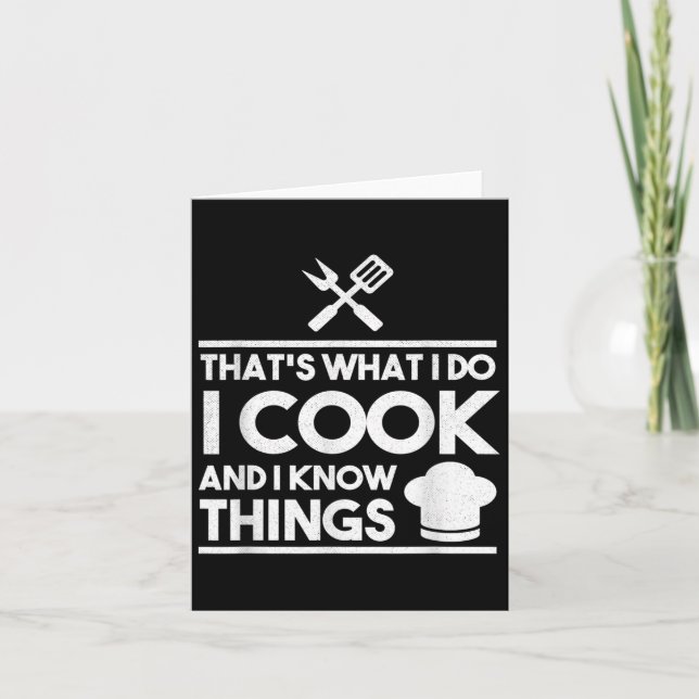 Tarjeta Cooking Chef That's What I Do I Cook And Know Thin (Anverso)