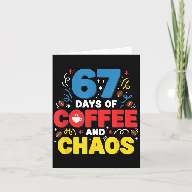 Tarjeta Cool 67 Days Of Coffee Teacher Retro Vibes School  (Anverso)