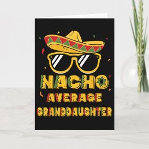 Tarjeta Cool Cinco De Mayo Nacho Promedio Nieta Som