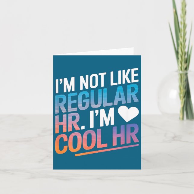 Tarjeta Cool Hr Funny Hr Office Quote Human Resources  (Anverso)