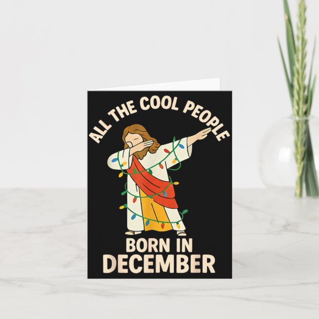 Tarjeta Cool People Are Born In December Christian Christm (Anverso)