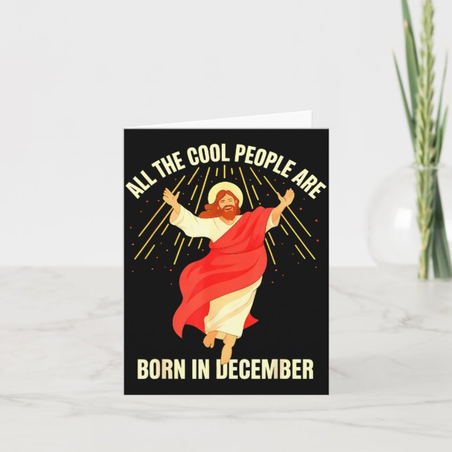 Tarjeta Cool People Are Born In December Christian Christm (Anverso)