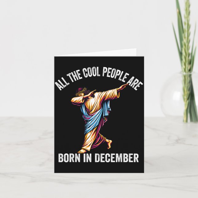 Tarjeta Cool People Are Born In December Christian Christm (Anverso)