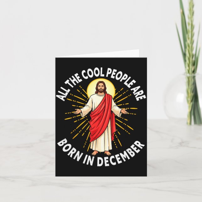 Tarjeta Cool People Are Born In December Christmas Christi (Anverso)