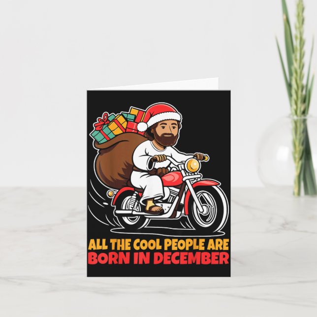Tarjeta Cool People Are Born In December Jesus Christmas C (Anverso)
