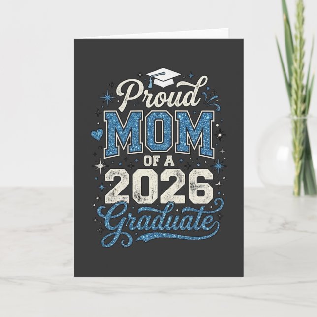 Tarjeta Cool Proud Mom Class of 2026 Graduation Gift (Anverso)