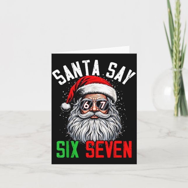 Tarjeta Cool Santa Says Six Seven Funny Christmas 67 Meme  (Anverso)