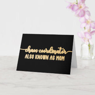 Tarjeta Coordinador del caos Faux Gold divertido Día de la