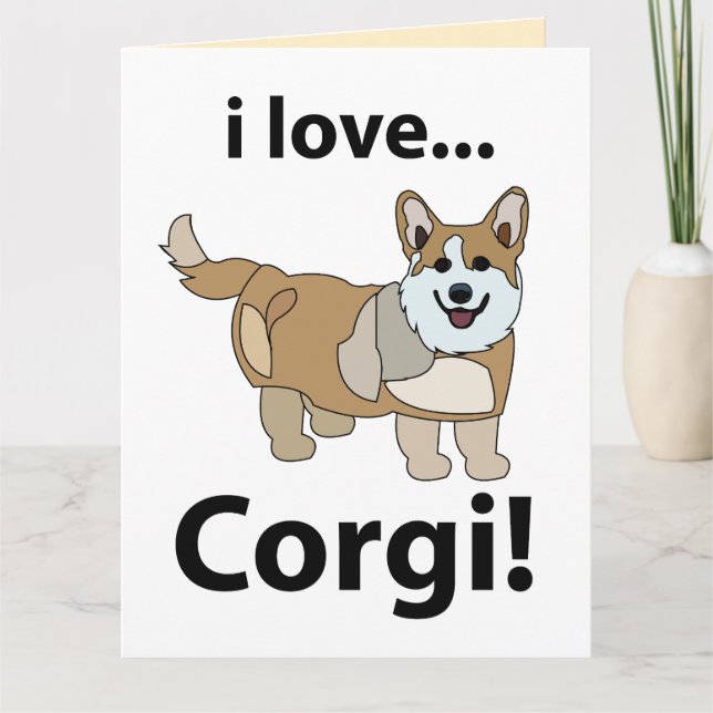 Tarjeta Corgi Me encanta Corgi  (Anverso)
