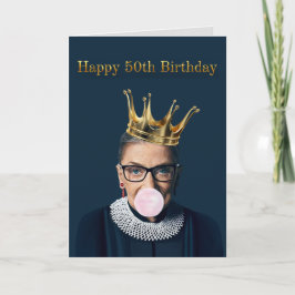 Tarjeta Corona de chicle Ruth Ginsburg Feliz 50 cumpleaños