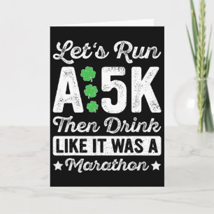Tarjeta Corramos un 5k y luego bebamos como si fuera una m