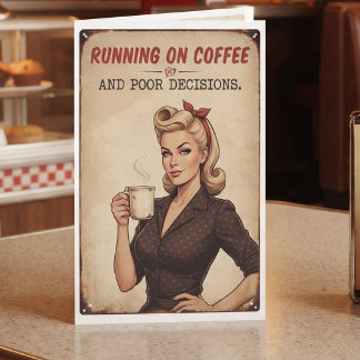 Tarjeta Corriendo con Café y Decisiones Malas | Humor