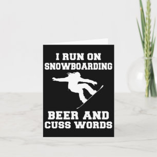 Tarjeta Corro En Snowboard Beer Y Cuss Words Tee Shir