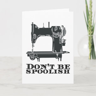 Tarjeta Coser - No seas malhumorado